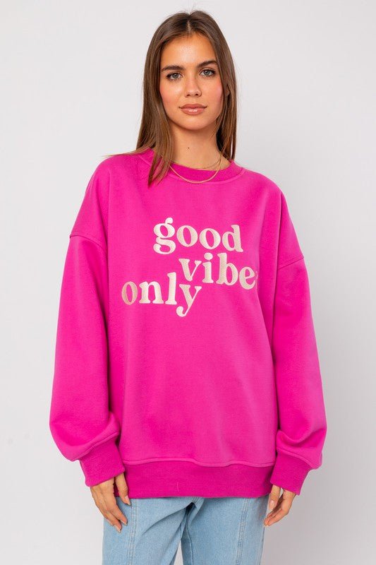 Pink Good Vibes Only Oversized Sweatshirt - My Threaded Apparel | Online Women's Boutique - sweater